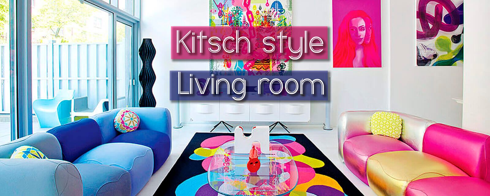 Kitsch Style | Living Room